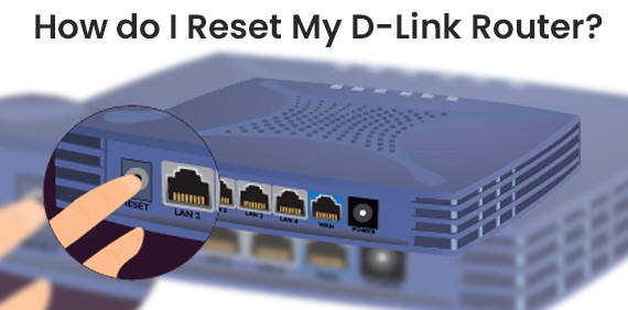 Reset D-Link Router