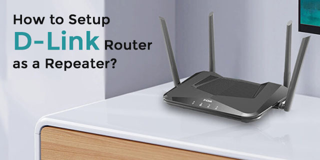 D-Link Router Setup as a Repeater